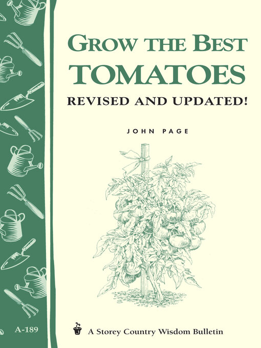 Title details for Grow the Best Tomatoes by John Page - Available